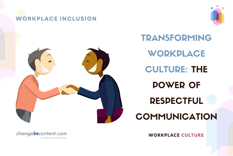 Respectful Communication: Transforming language in organisations